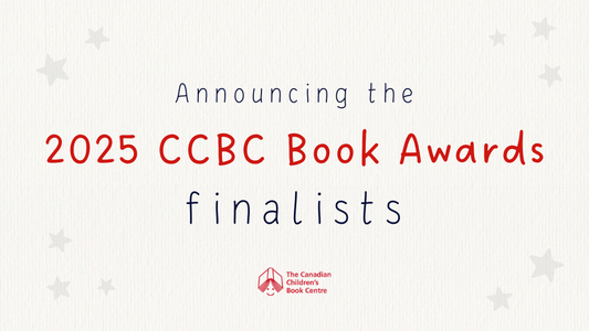 Digital graphic. Text reads "Annoucing the 2025 CCBC Book Awards finalists."