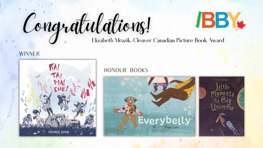 Digital graphic. Text reads "Congratulations! Elizabeth Mrazik-Cleaver Canadian Picture Book Award." Features the winner and honour book cover images.