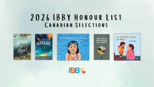 Digital graphic. Text reads "2026 IBBY Honour List. Canadian Selections."