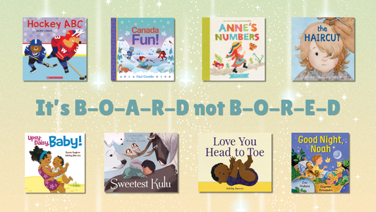 Digital graphic featuring a selection of board book covers. Text reads "It's B-O-A-R-D not B-O-R-E-D."