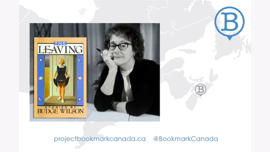 Digital graphic. Features a black-and-white photo of author Budge Wilson, as well as the cover of The Leaving.