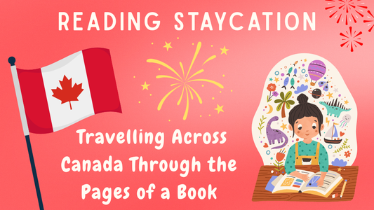 Digital graphic. Text reads "Reading Staycation. Travelling Across Canada Through the Pages of a Book."