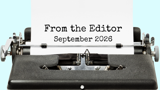 From the Editor: September 2026