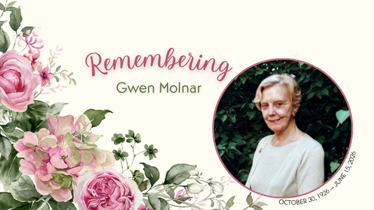 Digital graphic featuring flowers and a photo of author Gwen Molnar. Text reads "Remembering Gwen Molnar. October 30, 1926-June 15, 2026."