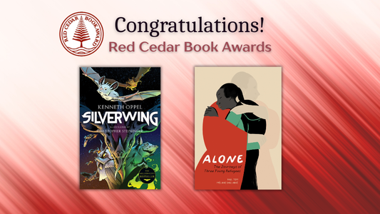 Digital graphic. Text reads "Congratulations! Red Cedar Book Awards." The cover images of Silverwing: The Graphic Novel and Alone are featured.