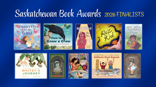 Digital graphic. Text reads "Saskatchewan Book Awards. 2026 Finalists." Featuring the book covers of the finalists.