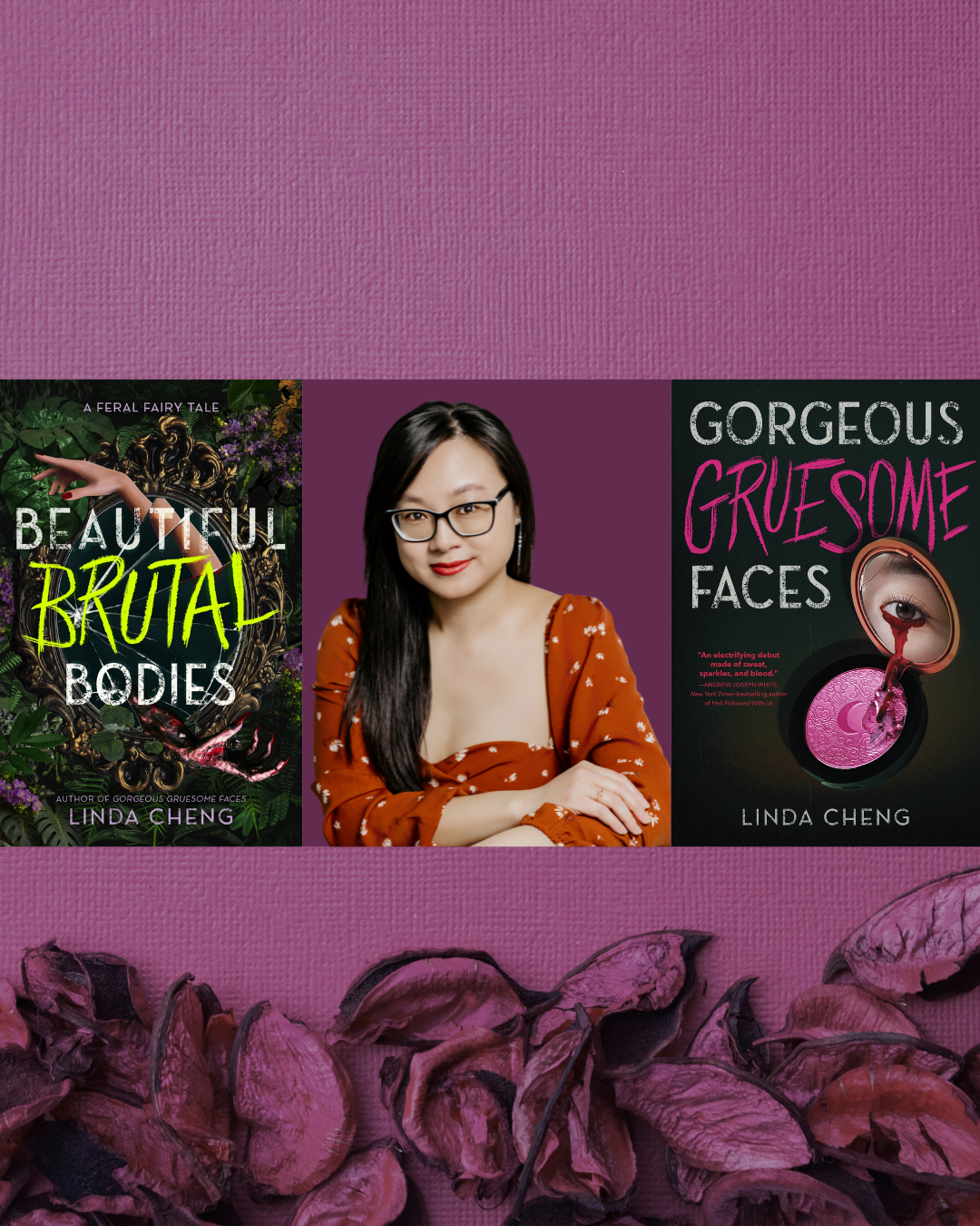 Digital graphic featuring photo of author Linda Cheng and the cover image of Beautiful Brutal Bodies and Gorgeous Gruesome Faces.