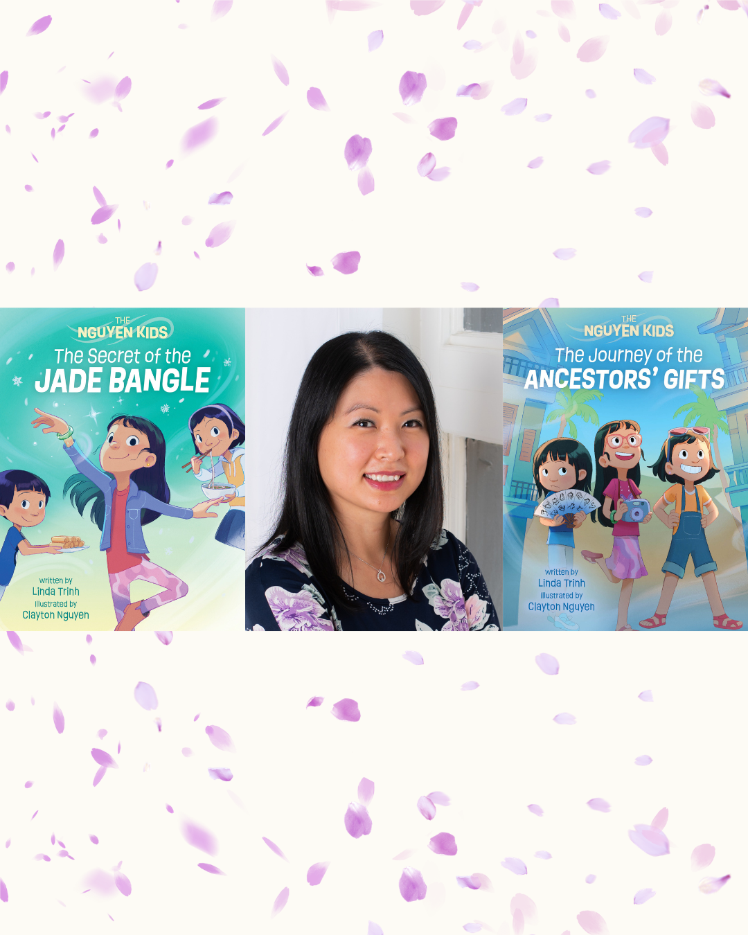 Digital graphic featuring the photo of author Linda Trihn flanked by covers of The Secret of the Jade Bangle and The Journey of the Ancestors' Gifts.